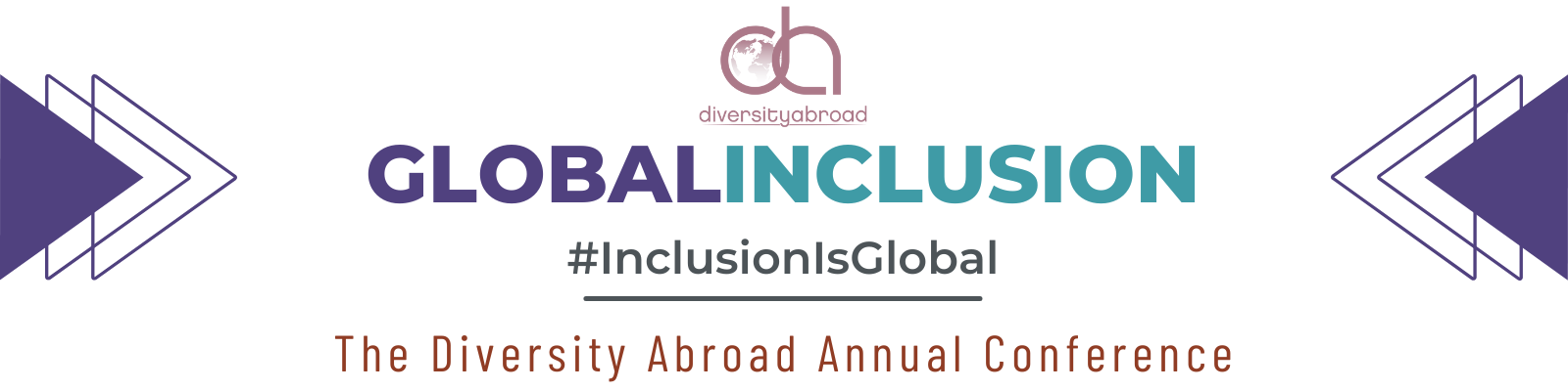 Global Inclusion ConferenceThe Diversity Abroad Annual Conference, #InclusionisGlobal